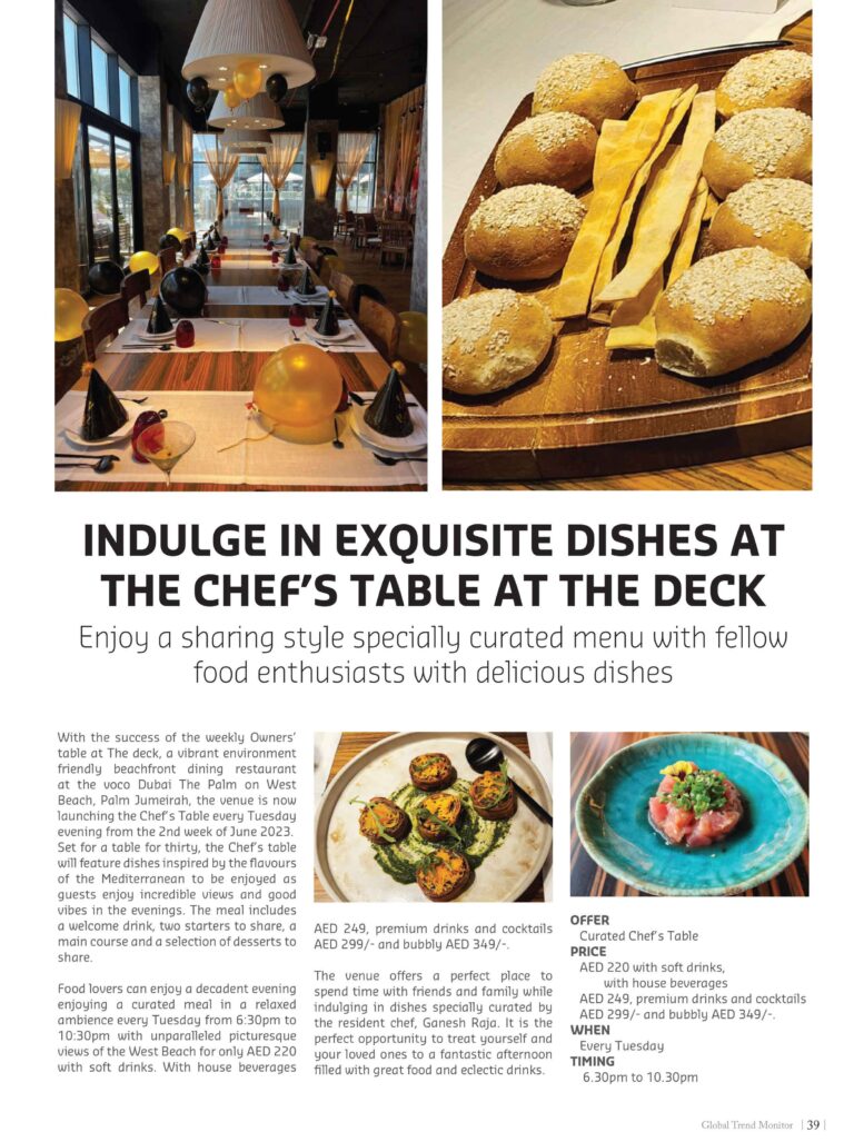 Indulge in exquisite dishes at the Chef’s table at The Deck